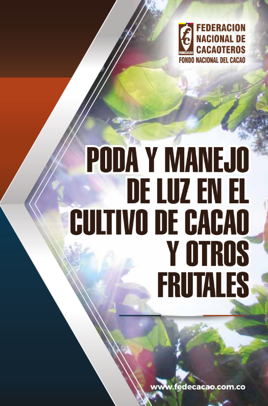 Portada de Poda y manejo de luz en el cultivo de cacao y otros frutales.